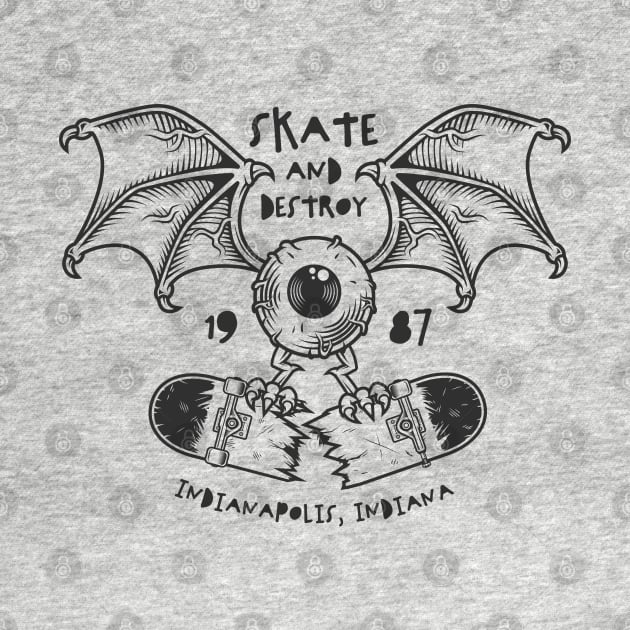 Eye-Bat Skate & Destroy by mynameissavage